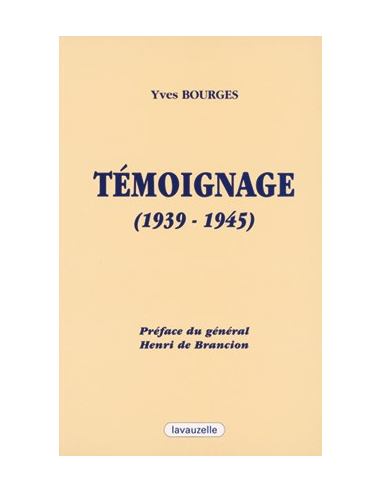 Témoignage (1939-1945)