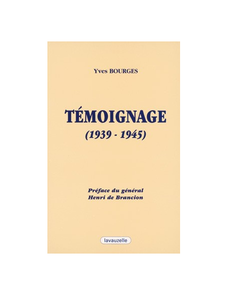 Témoignage (1939-1945)