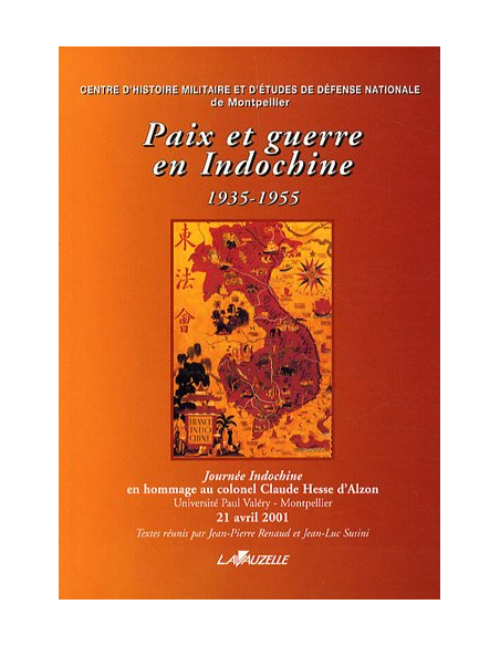 Paix et guerre en Indochine 1935-1955
