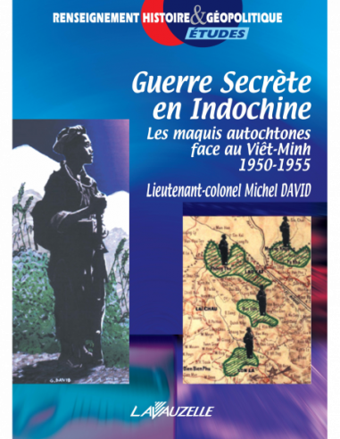 Guerre Secrète en Indochine, Les maquis autochtones face au Viêt-Minh 1950-1955
