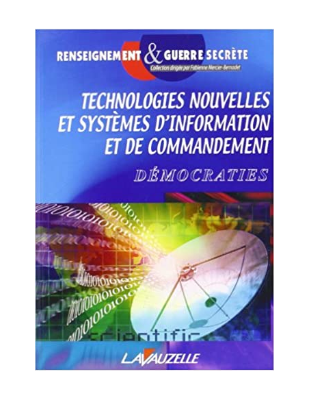 Technologies nouvelles, systémes d'information et de commandement
