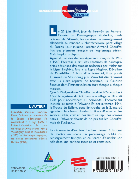 L'Espion de la Ligne Siegfried - Armand Chouffet, photographe aérien L'Espion de la Ligne Siegfried - Armand Chouffet, photographe aérien
