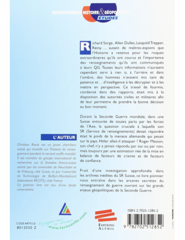 Le Service de renseignements Suisse face la menace allemande 1939-1945
