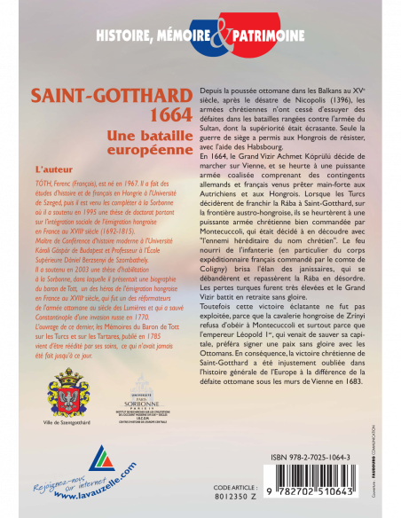 Saint-Gotthard 1664 - Une bataille européenne