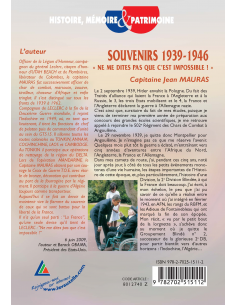 Souvenirs 1939-1946 - « Ne me dites pas que c'est impossible ! » 2