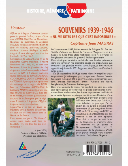 Souvenirs 1939-1946 - « Ne me dites pas que c'est impossible ! »