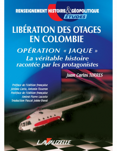 Libération des otages en Colombie - Opération Jaque