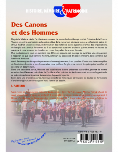 Des Canons et des Hommes - Une histoire de l'artillerie française