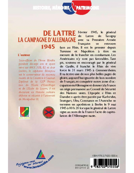 De Lattre - La Campagne d'Allemagne 1945 - Ou comment la France a gagné son siège de membre permanent du Conseil de Sécurité De Lattre - La Campagne d'Allemagne 1945 - Ou comment la France a gagné son siège de membre permanent du Conseil de Sécurité