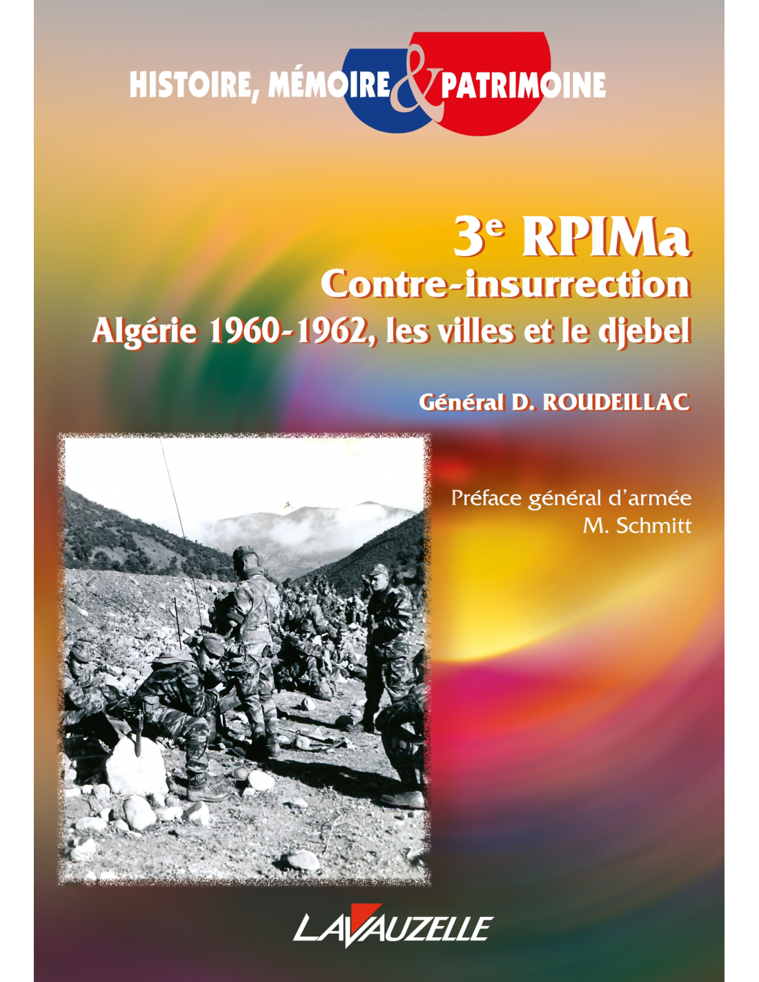 3e RPIMa - Contre-Insurrection Algérie 1960 - 1962