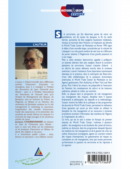 Terrorisme et risk management - World Trade Center, 26 février 1993 Terrorisme et risk management - World Trade Center, 26 février 1993