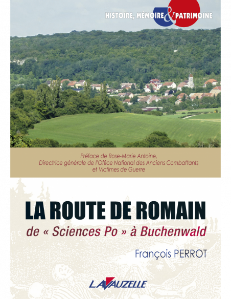 La Route de Romain de Sciences Po à Buchenwald