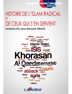 Histoire de l'Islam radical et de ceux qui s'en servent