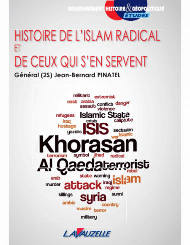 Histoire de l'Islam radical et de ceux qui s'en servent