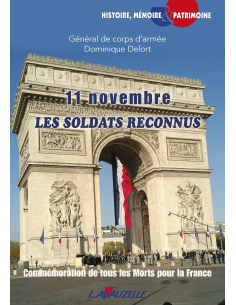 11 novembre - Les Soldats Reconnus - Commémoration de tous les Morts pour la France