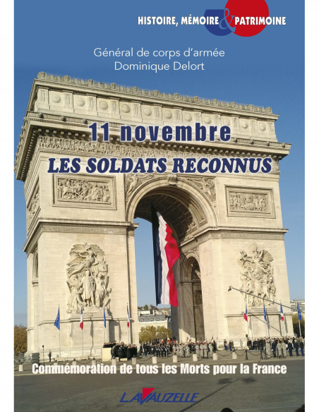 11 novembre - Les Soldats Reconnus - Commémoration de tous les Morts pour la France 11 novembre - Les Soldats Reconnus - Commémoration de tous les Morts pour la France