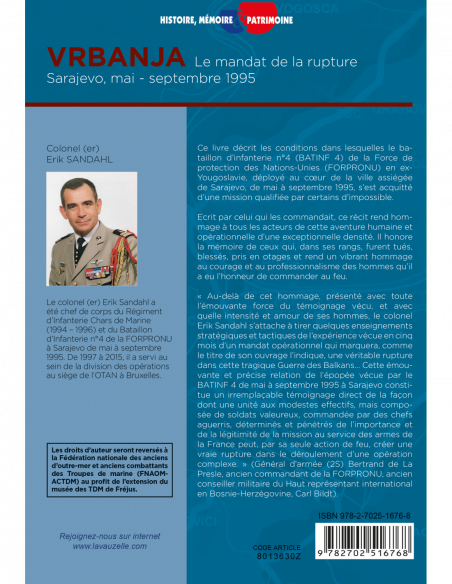 Vrbanja - Le mandat de la rupture (Sarajevo mai - septembre 1995) Vrbanja - Le mandat de la rupture (Sarajevo mai - septembre 1995)