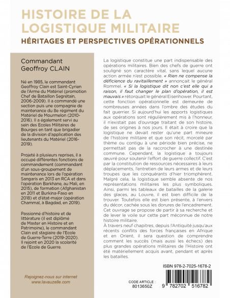 Histoire de la Logistique Militaire - Héritages et perspectives opérationnels Histoire de la Logistique Militaire - Héritages et perspectives opérationnels