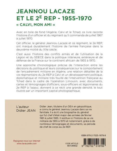 Jeannou Lacaze et le 2e REP - 1955-1970 - « Calvi mon ami » Jeannou Lacaze et le 2e REP - 1955-1970 - « Calvi mon ami »