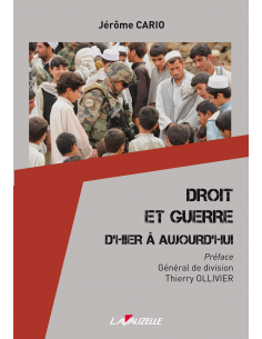 Droit et Guerre D'Hier à Aujourd'hui