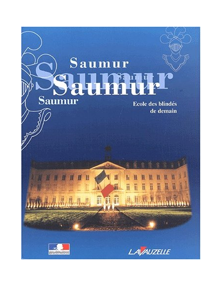 Saumur : Ecole des blindés de demain