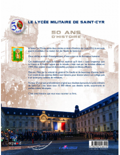 Le Lycée Militaire de Saint-Cyr l'Ecole - 50 ans 2