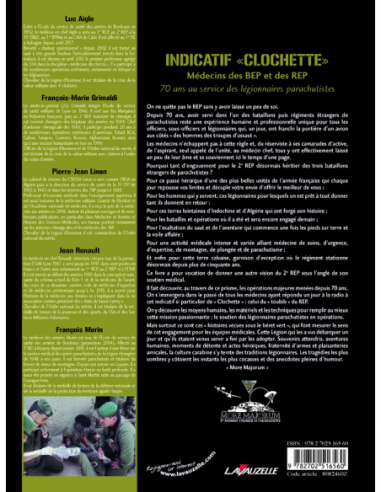 Indicatif « Clochette » - Médecins des BEP et des REP - 70 ans au service des légionnaires parachutistes
