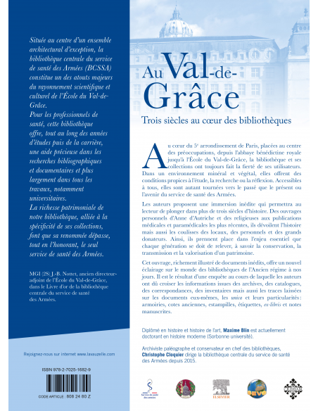 Au Val-de-Grâce - Trois siècles au coeur des bibliothèques Au Val-de-Grâce - Trois siècles au coeur des bibliothèques