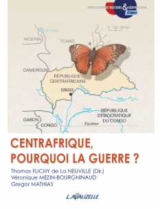 Centrafrique, pourquoi la guerre ?