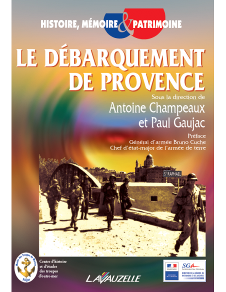 Le débarquement de Provence Le débarquement de Provence
