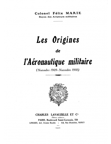 Les Origines de l'Aéronautique militaire (Novembre 1909 - Novembre 1910)