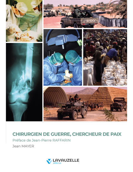 Chirurgien de guerre, chercheur de paix