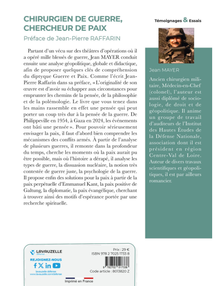 Chirurgien de guerre, chercheur de paix