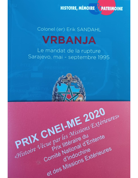 Vrbanja - Le mandat de la rupture (Sarajevo mai - septembre 1995)
