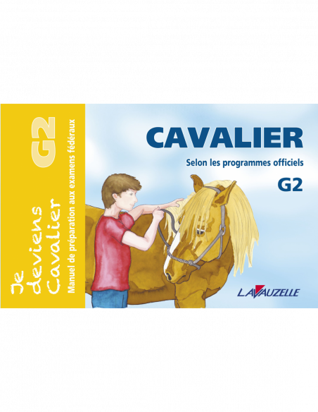 Je deviens cavalier - Galop 2 Je deviens cavalier - Galop 2