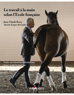 Le Travail à la main selon l'Ecole Française - Jean-Claude Barry