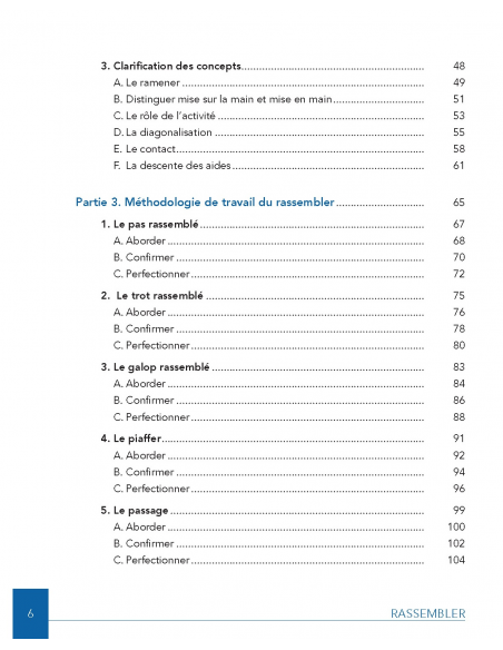 Sommaire Dressage: Rassembler, Aborder, Confirmer, Perfectionner Sommaire Dressage: Rassembler, Aborder, Confirmer, Perfectionner