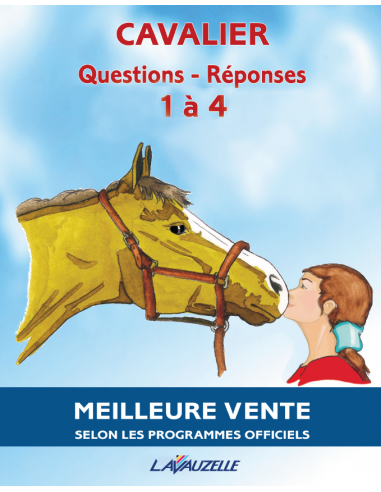 Questions - Réponses - Manuel de préparation aux examens fédéraux galops 1  à 4