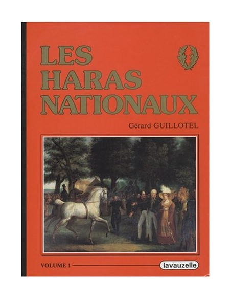 Les Haras Nationaux - Tome 1 Les Haras Nationaux - Tome 1
