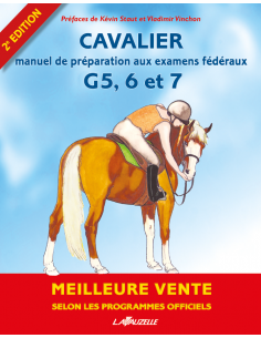 Cavalier - Manuel de préparation aux examens fédéraux galops 5, 6 et 7