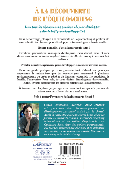 A la découverte de l'équicoaching - Comment les chevaux nous guident-ils pour développer notre intelligence émotionnelle ?