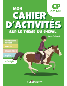 Mon Cahier d'activités sur le thème du cheval - Niveau CP