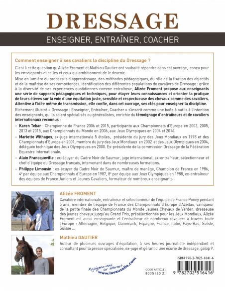 Dressage - Enseigner, entraîner, coacher Dressage - Enseigner, entraîner, coacher