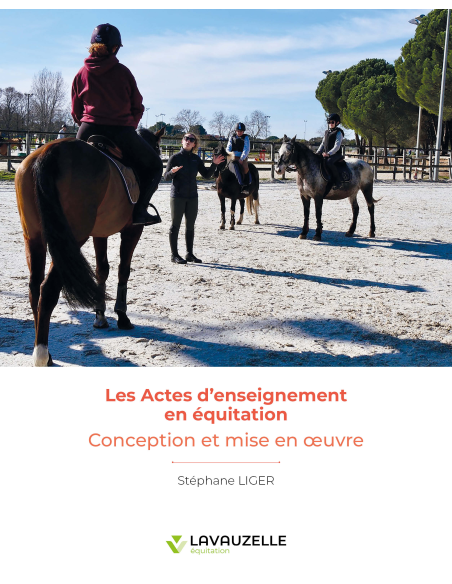 Les Actes d'enseignement en équitation - Conception et mise en œuvre Les Actes d'enseignement en équitation - Conception et mise en œuvre