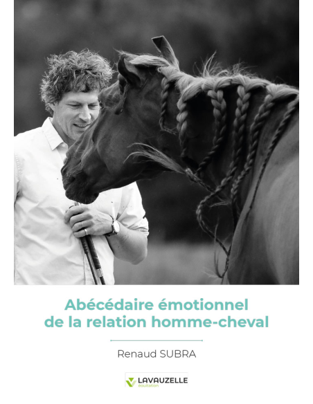Abécédaire émotionnel de la relation homme-cheval