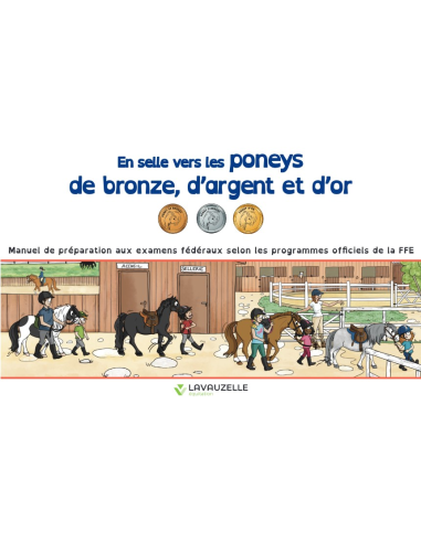 En selle vers les poneys de bronze, d'argent et d'or