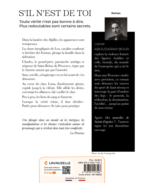 S'il n'est de toi - Toute vérité n’est pas bonne à dire. Plus redoutables sont certains secrets.