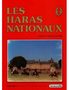 Les Haras Nationaux - Tome 2