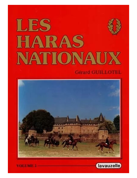 Les Haras Nationaux - Tome 2 Les Haras Nationaux - Tome 2