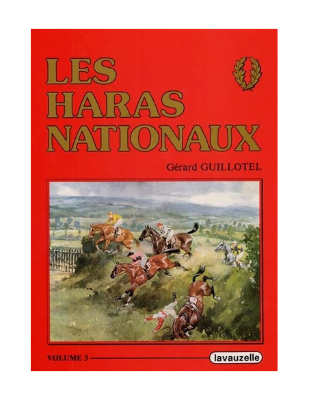 Les Haras Nationaux - Tome 3